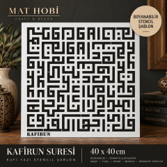 Kafirun Suresi Kufi Yazı Stencil Şablon 40x40 cm | Dekoratif Boyama Şablonu